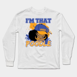 Sigma Gamma Rho Sorority, I'm That Gift For Girls Women Long Sleeve T-Shirt